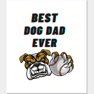 Best Dog Dad Ever Posters and Art